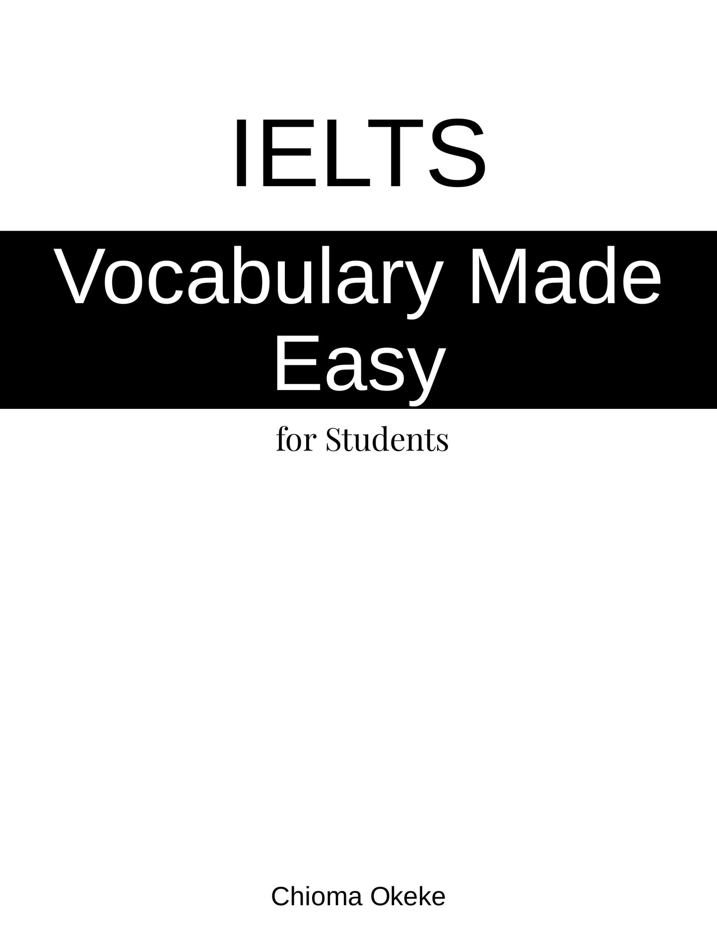 IELTS Vocabulary Made Easy For Students!
