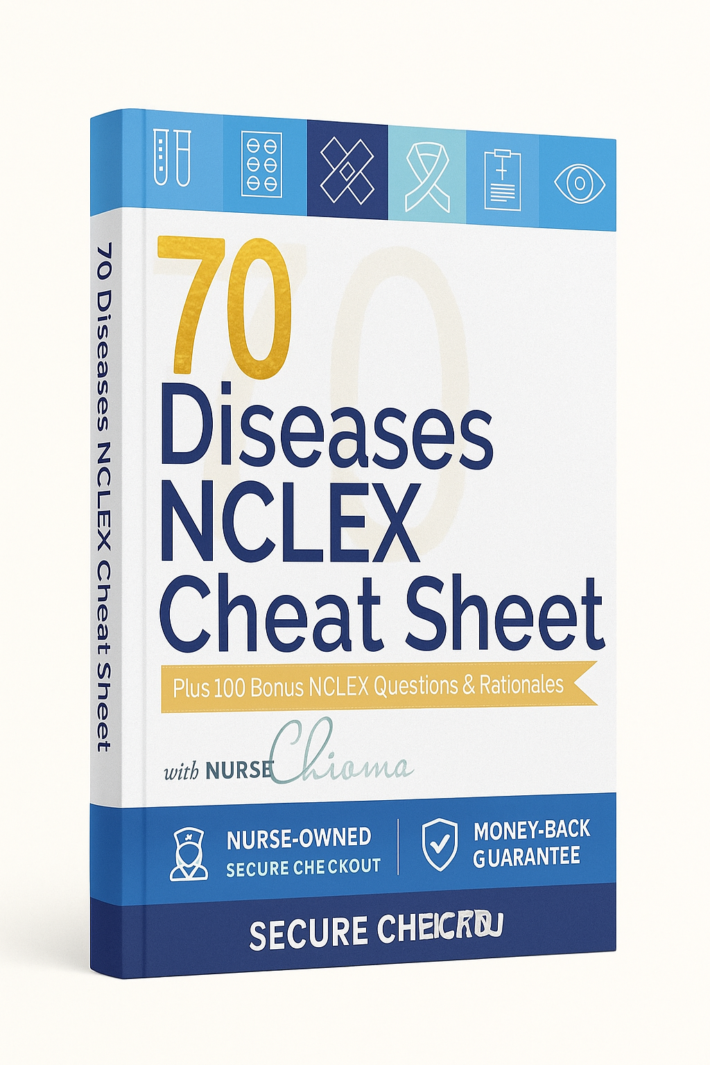 70 Diseases & Conditions NCLEX Cheat Sheet Book (100 Practice Questions) Color Edition