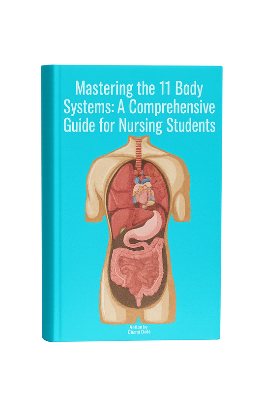 Mastering The 11 Body Systems Book (Anatomy & Physiology)