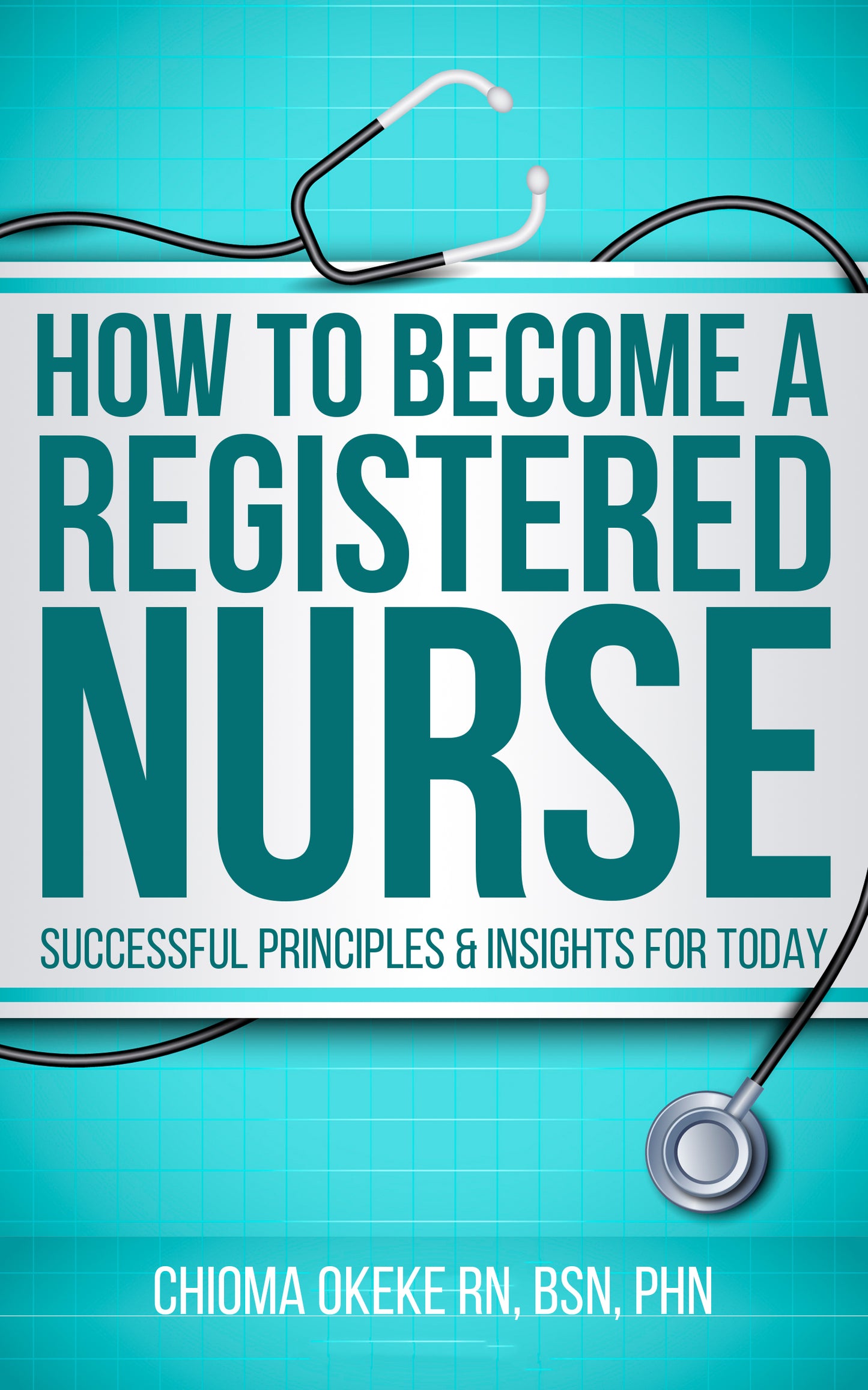 How To Become A Registered Nurse! Ebook